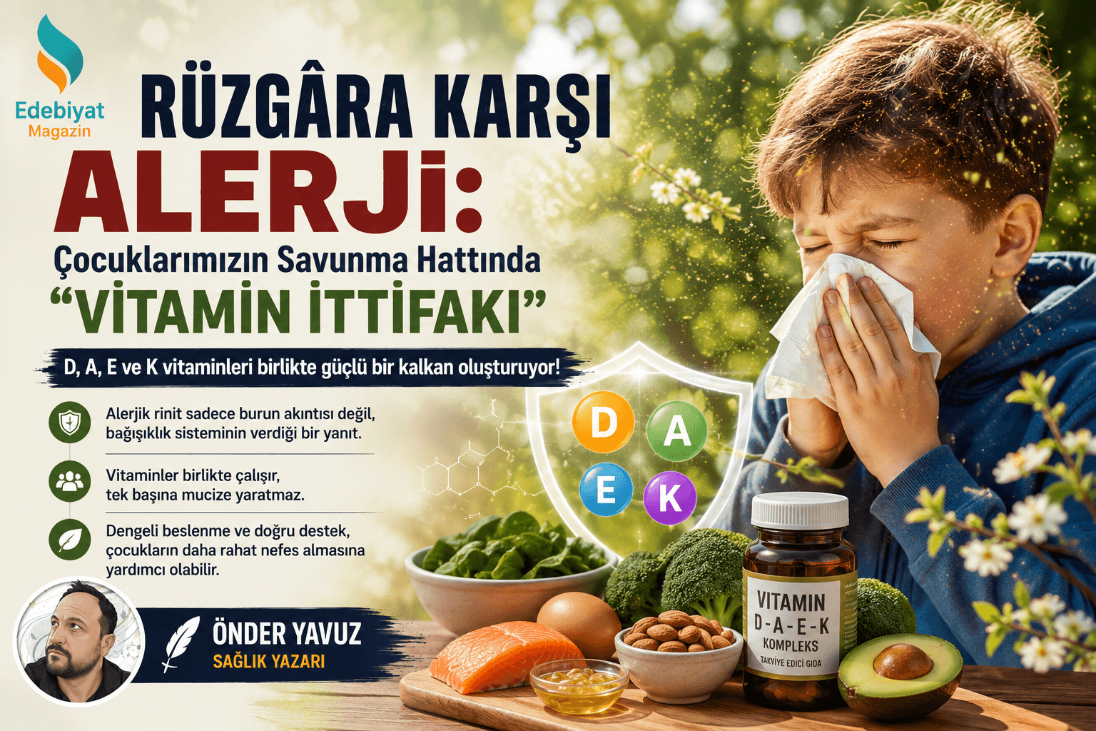 Rüzgâra Karşı Alerji: Çocuklarımızın Savunma Hattında "Vitamin İttifakı"