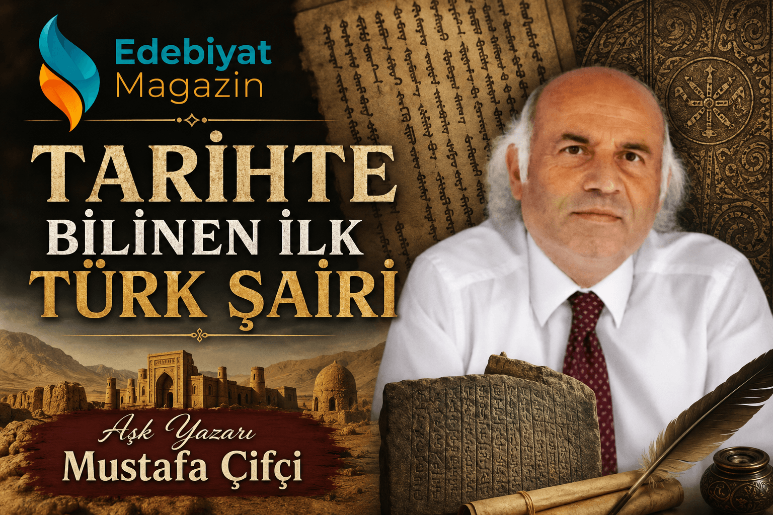TARİHTE BİLİNEN İLK TÜRK ŞAİRİ