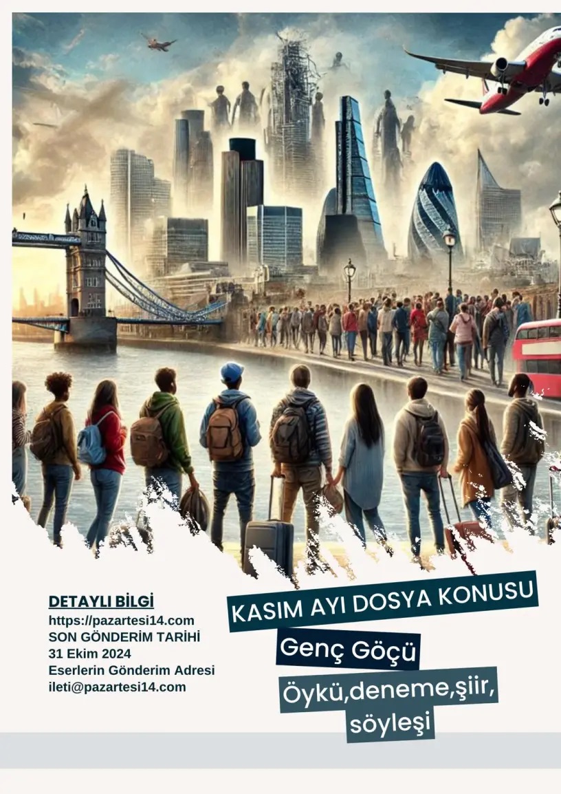 "Pazartesi14" Dergisi Kasım Sayısında "Genç Göçü" Konusunu İşleyecek "Pazartesi14" Dergisi Kasım Sayısında "Genç Göçü" Konusunu İşleyecek