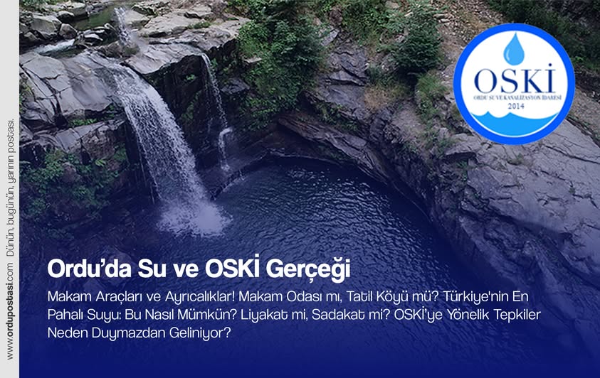 OSKİ’de Şatafat, Halkta Fatura İsyanı!
