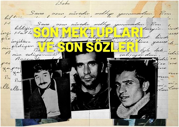Son Mektupları ve Son Sözleri Son Mektupları ve Son Sözleri