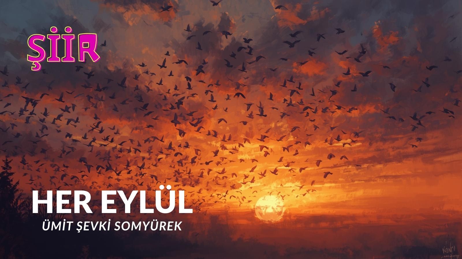 HER EYLÜL