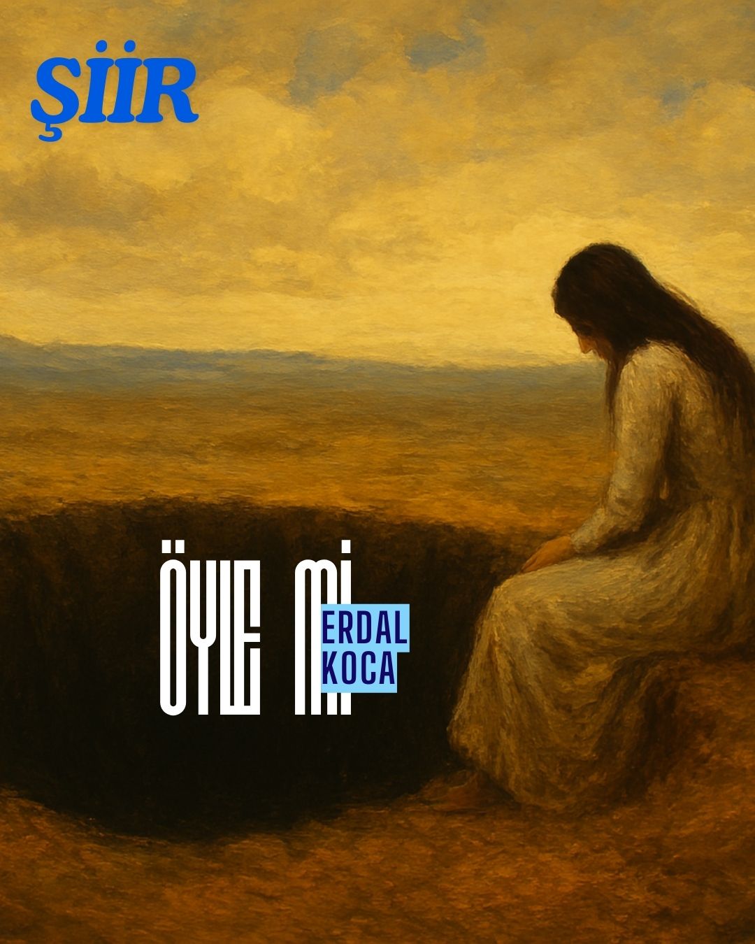 ÖYLE Mİ