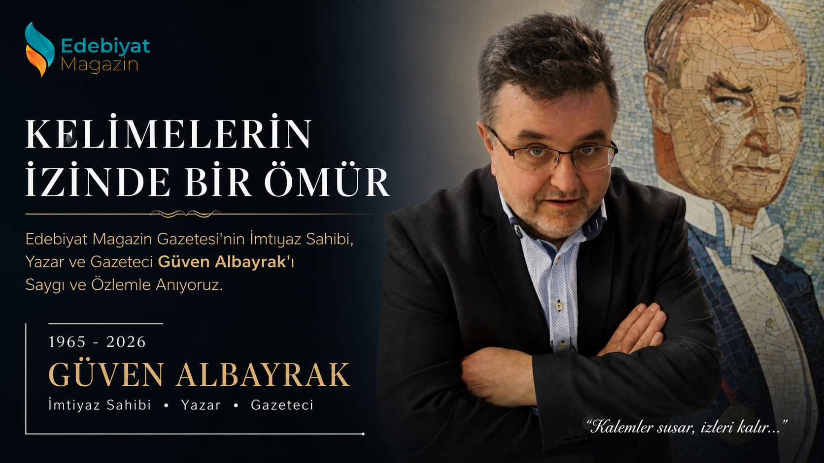 Güven Albayrak'ın Anısına: Kelimelerin İzinde Bir Ömür Güven Albayrak'ın Anısına: Kelimelerin İzinde Bir Ömür