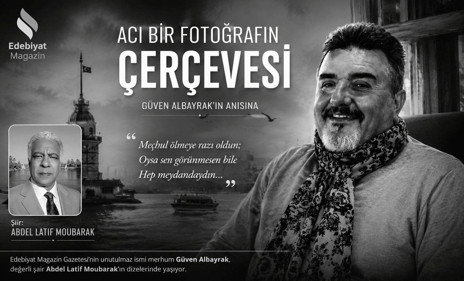 Mısırlı Şair Abdel Latif Moubarak'tan Güven Albayrak Anısına Duygu Yüklü Şiir