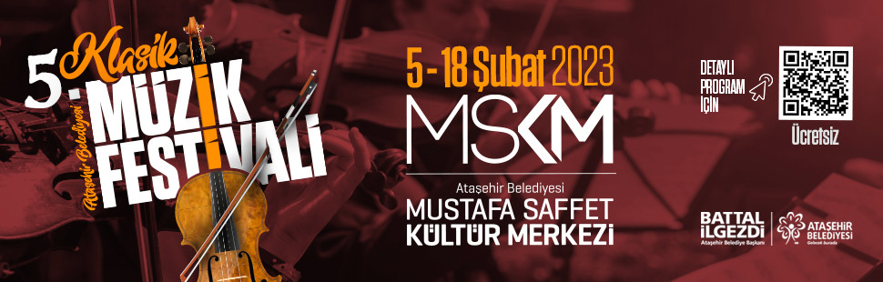 ATAŞEHİR BELEDİYESİ 5. KLASİK MÜZİK FESTİVALİ BAŞLIYOR!