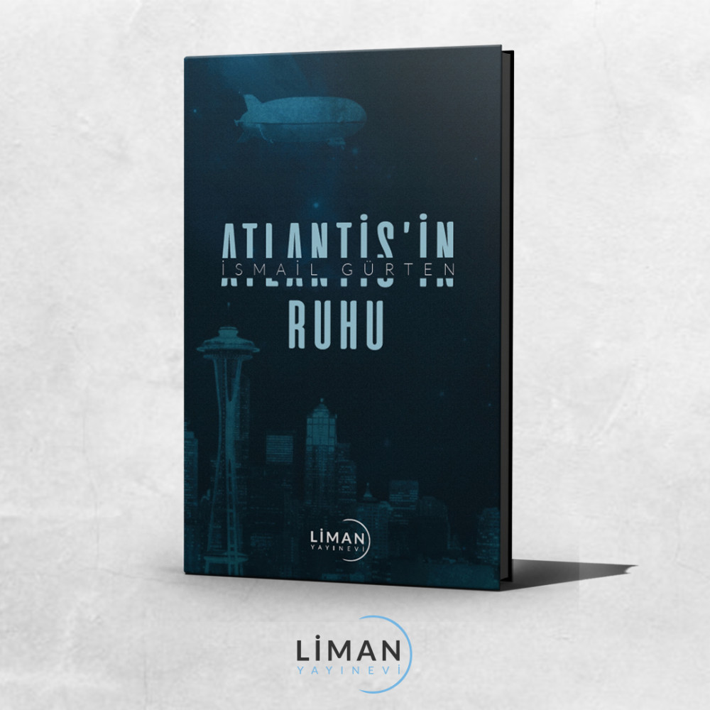 ATLANTİS'İN RUHU | İSMAİL GÜRTEN ATLANTİS'İN RUHU | İSMAİL GÜRTEN