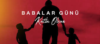 Babalar Günü Kutlu Olsun
