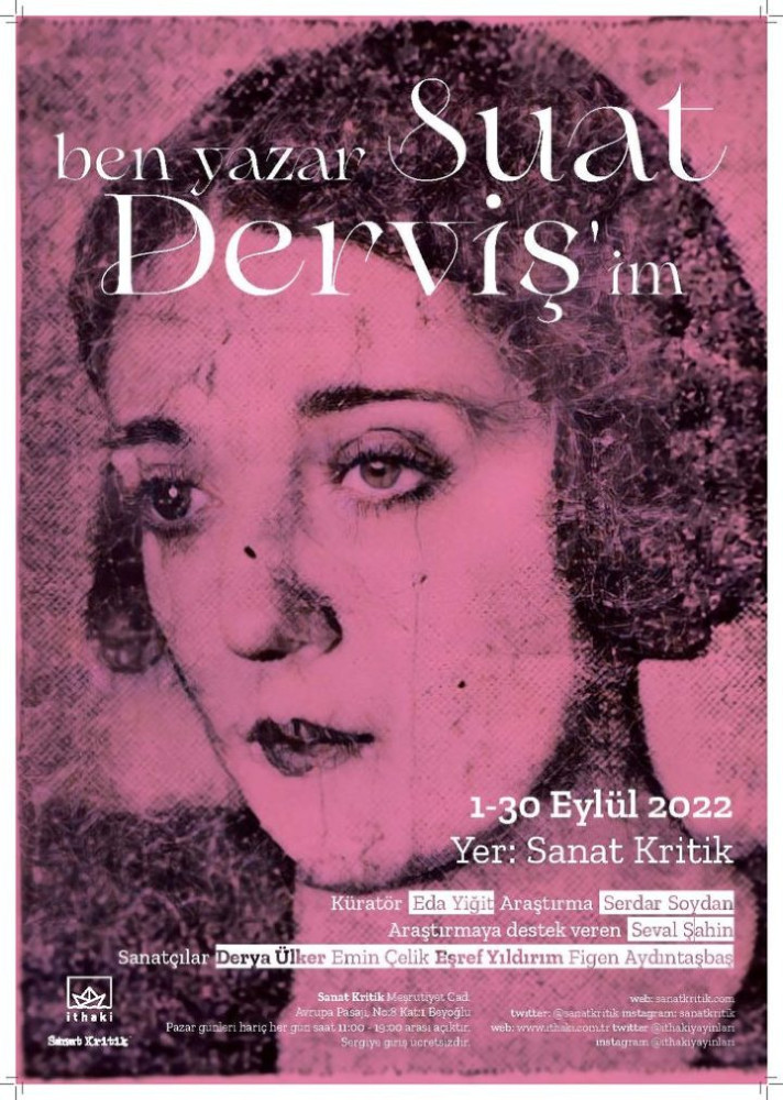 "Ben Yazar Suat Derviş'im" Sergisi