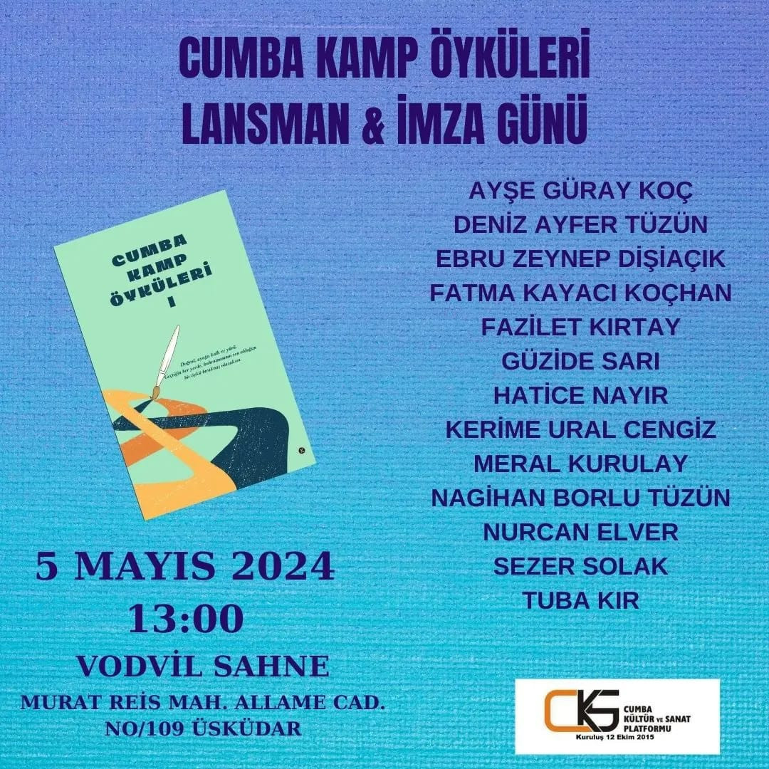 Cumba Kamp Öyküleri Kitap Lansmanı ve İmza Günü Etkinliği: Kültür ve Sanat Dolu Bir Buluşma Cumba Kamp Öyküleri Kitap Lansmanı ve İmza Günü Etkinliği: Kültür ve Sanat Dolu Bir Buluşma