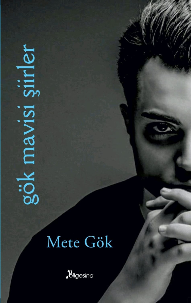Gök Mavisi Şiirler Raflardaki Yerini Aldı Gök Mavisi Şiirler Raflardaki Yerini Aldı