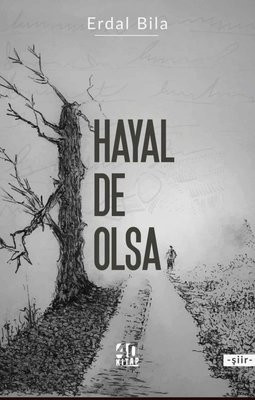 Hayal de olsa Hayal de olsa