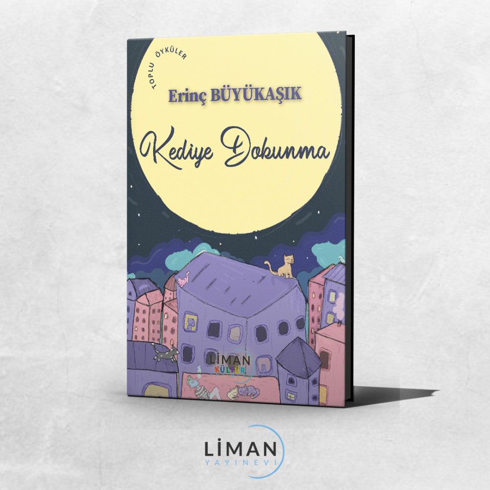 KEDİYE DOKUNMA KEDİYE DOKUNMA