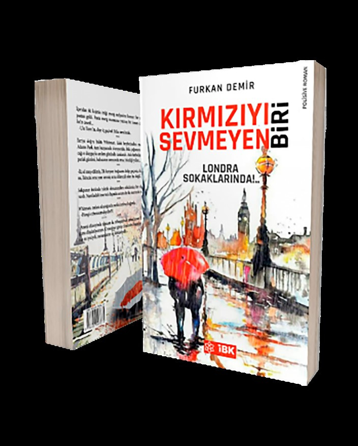 KIRMIZIYI SEVMEYEN BİRİ KIRMIZIYI SEVMEYEN BİRİ