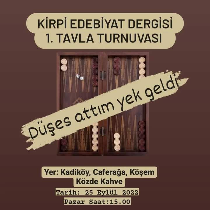 Kirpi Edebiyat Dergisi 1.Tavla Turnuvası