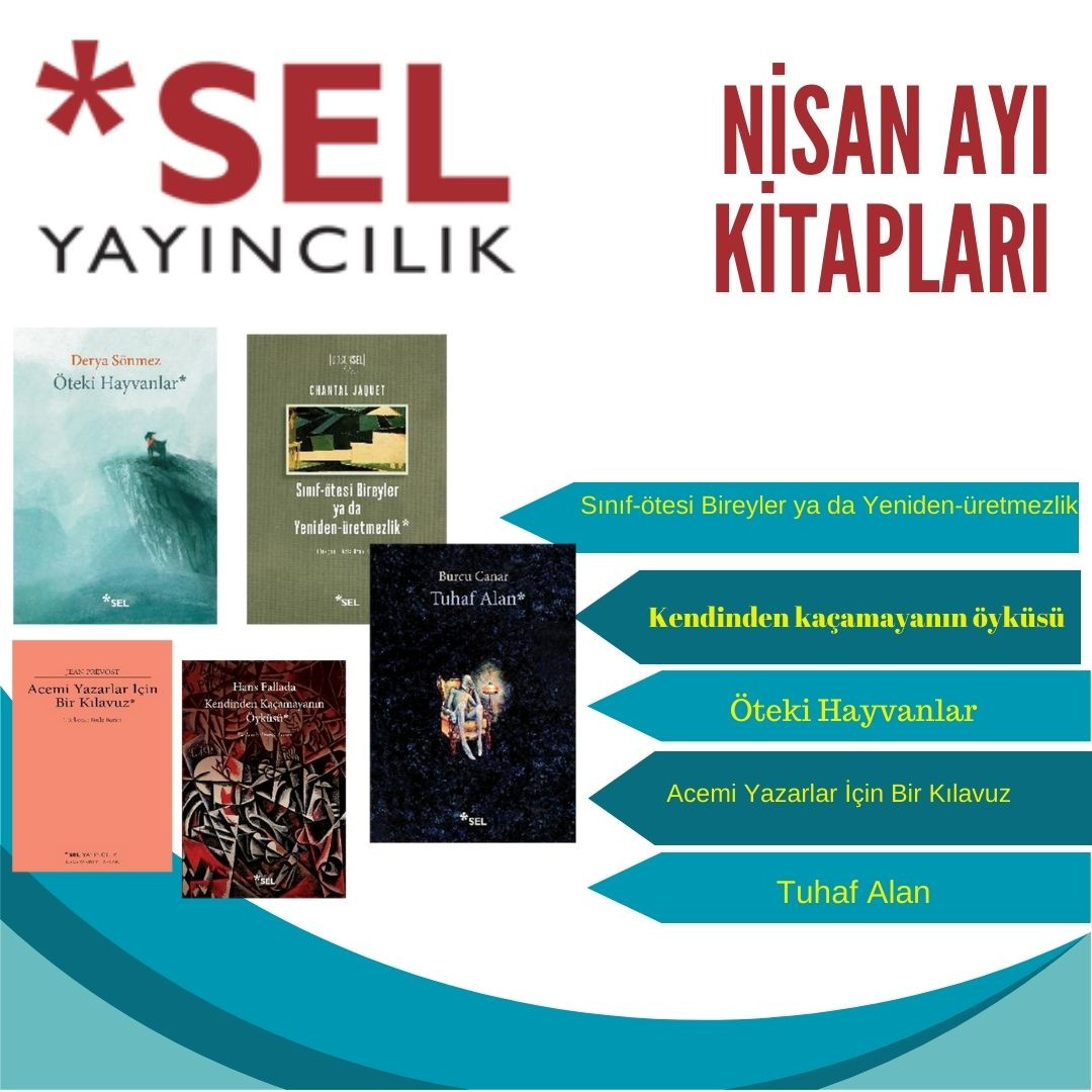 Sel Yayıncılık Nisan Ayı Kitapları