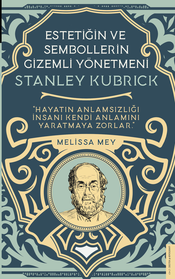 “Stanley Kubrick-Estetiğin ve Sembollerin Gizemli Yönetmeni” raflarda “Stanley Kubrick-Estetiğin ve Sembollerin Gizemli Yönetmeni” raflarda