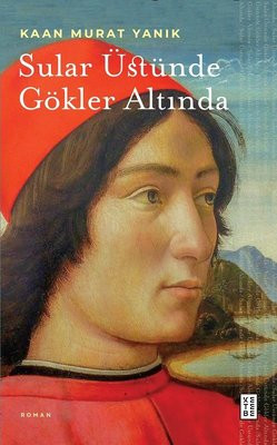 Sular üstünde gökler altında, “Dehşetengiz Bir Manzara” | Yağmur Yıldırımay