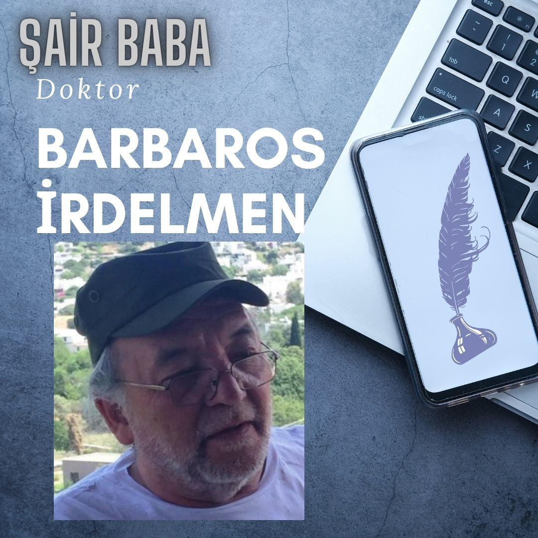 Türk Şiiri Dünya Sahnesinde: Barbaros İrdelmen’ den Büyük Katkı